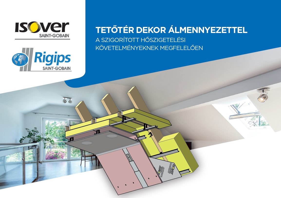 Szakszerű és élhető tetőtér építése